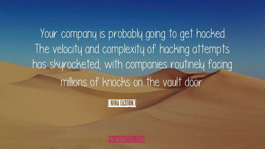 Hacking quotes by Nina Easton