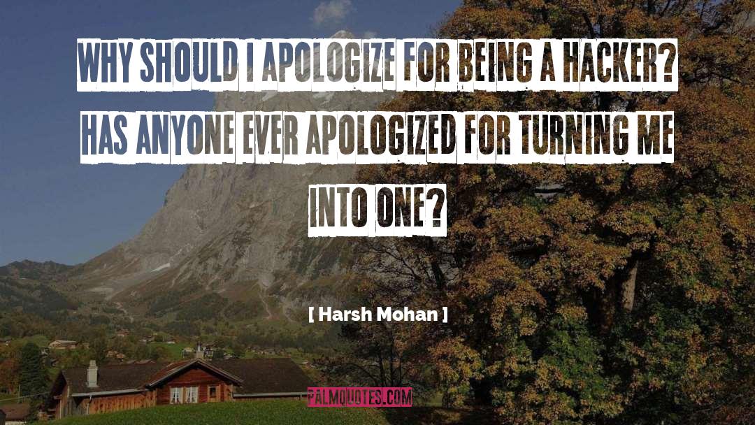 Hacking quotes by Harsh Mohan