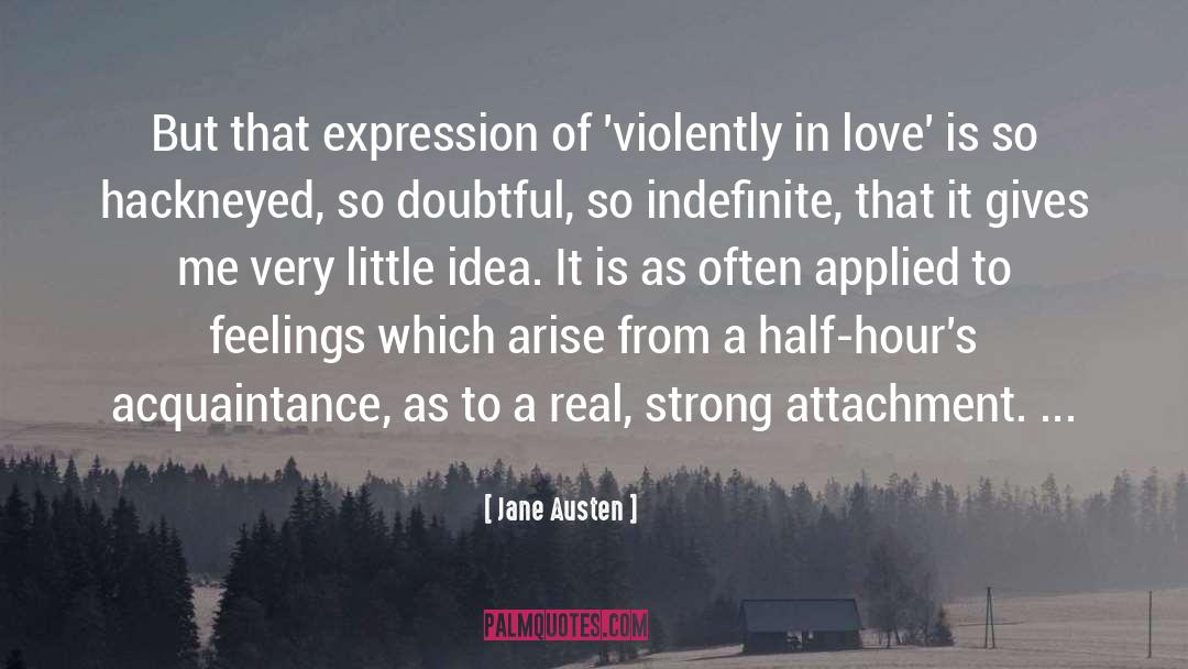 Hackneyed quotes by Jane Austen