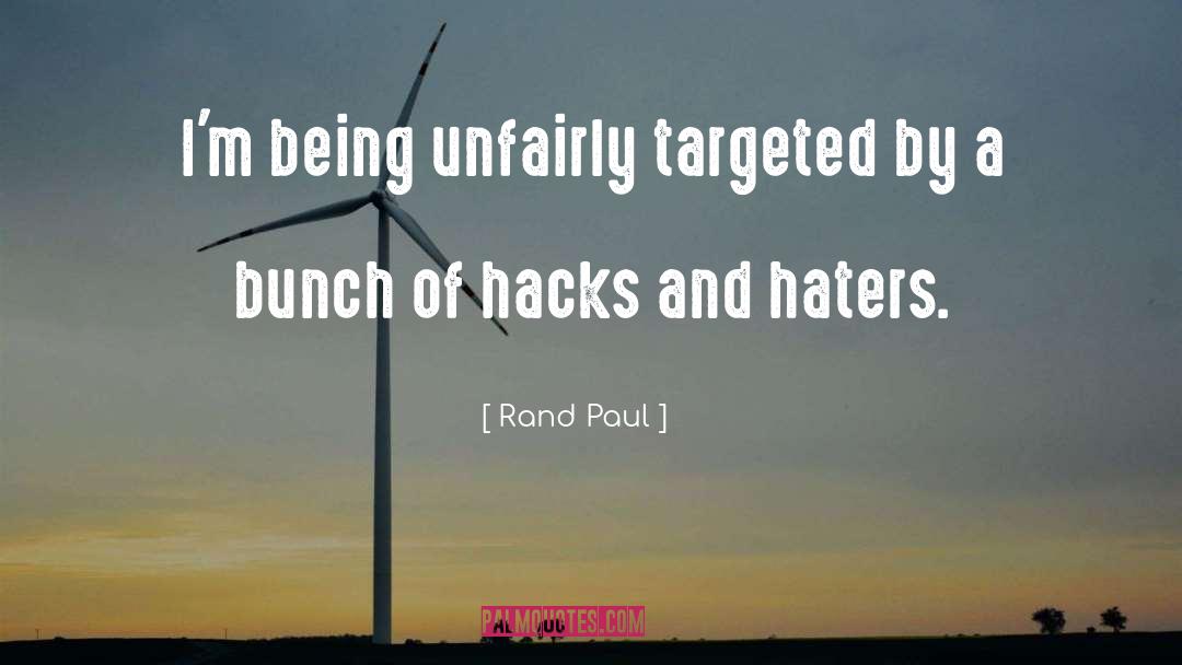 Hacks quotes by Rand Paul