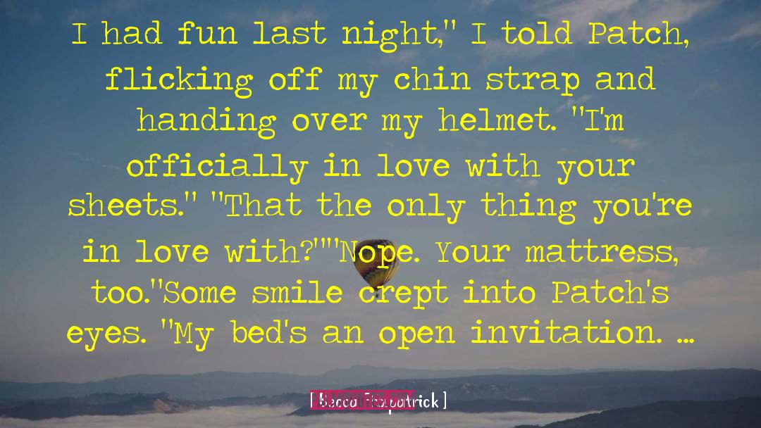 Had Fun quotes by Becca Fitzpatrick