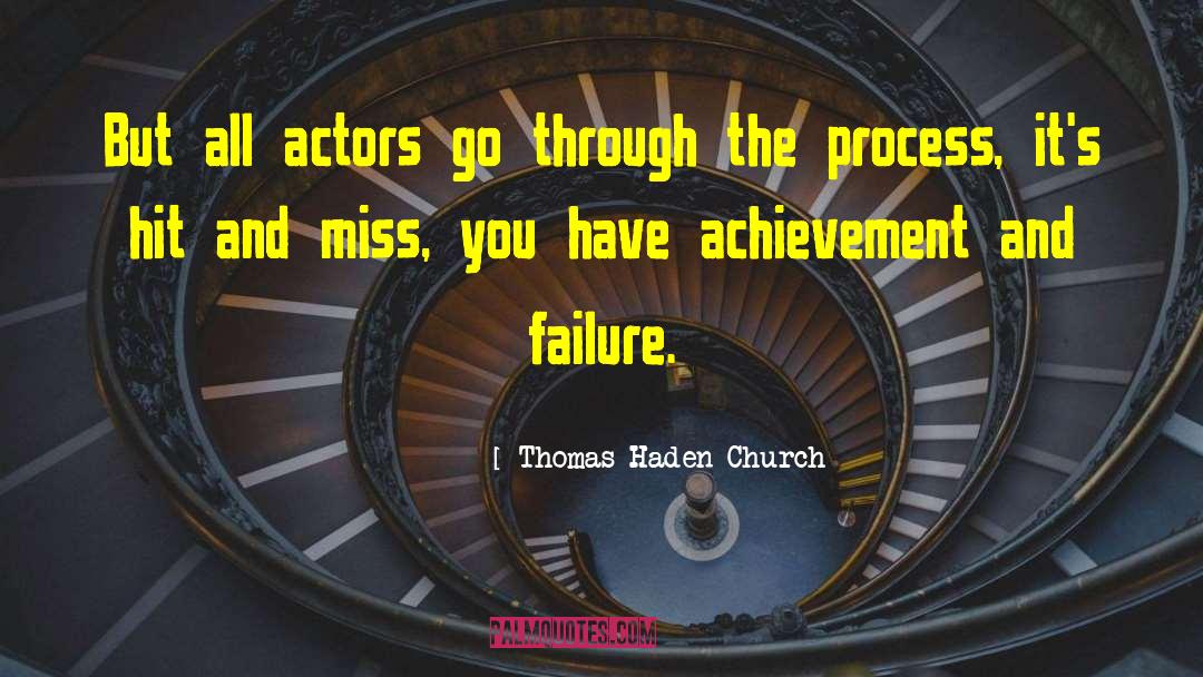 Haden quotes by Thomas Haden Church