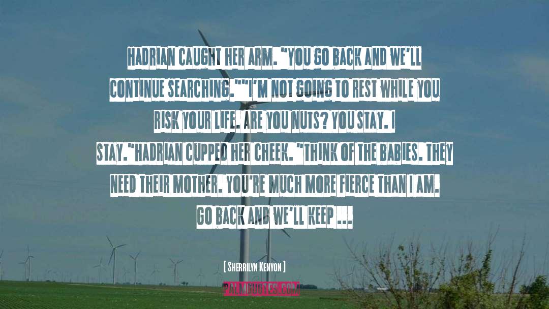 Hadrian quotes by Sherrilyn Kenyon