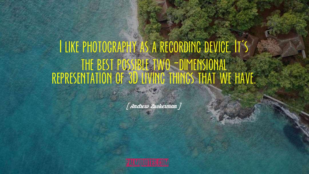 Hadsall Photography quotes by Andrew Zuckerman