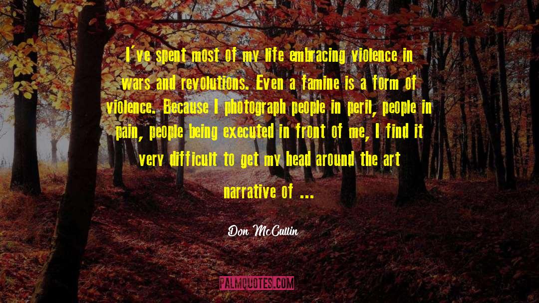 Hadsall Photography quotes by Don McCullin