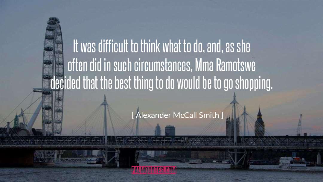 Hadzovic Mma quotes by Alexander McCall Smith