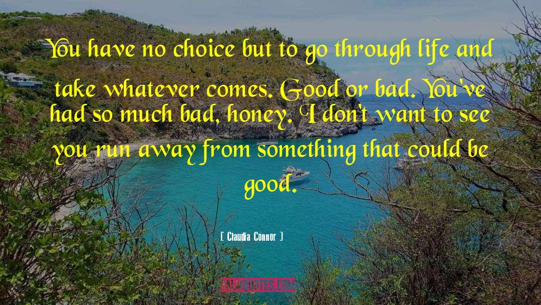Haefeli Honey quotes by Claudia Connor