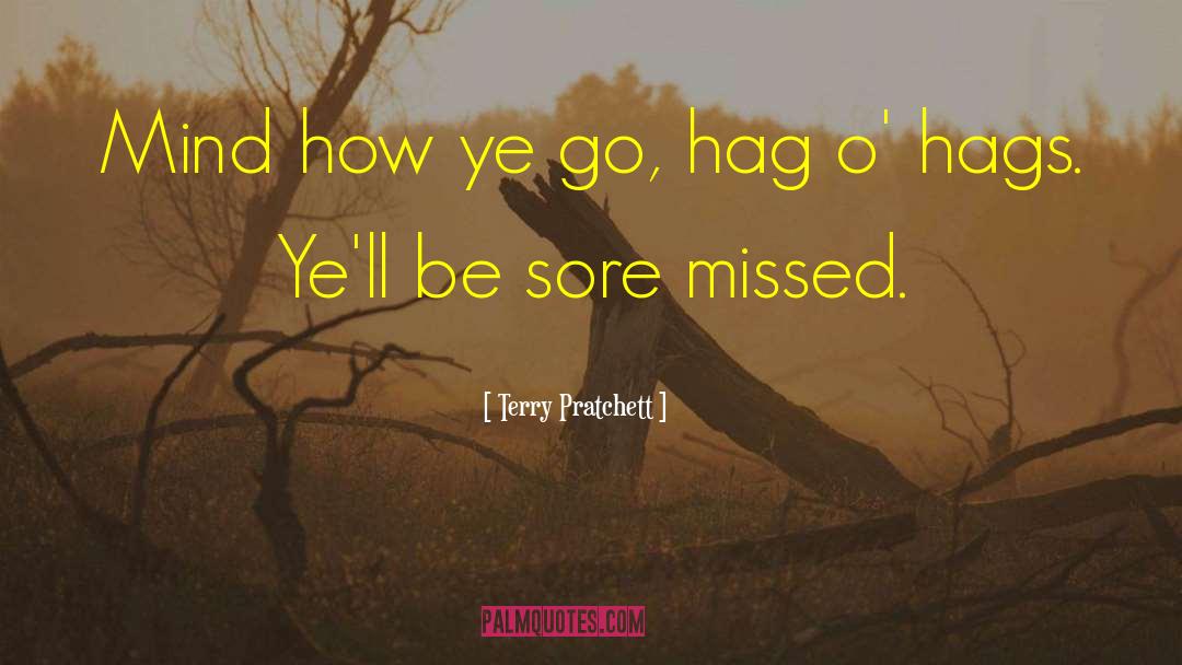 Hag quotes by Terry Pratchett