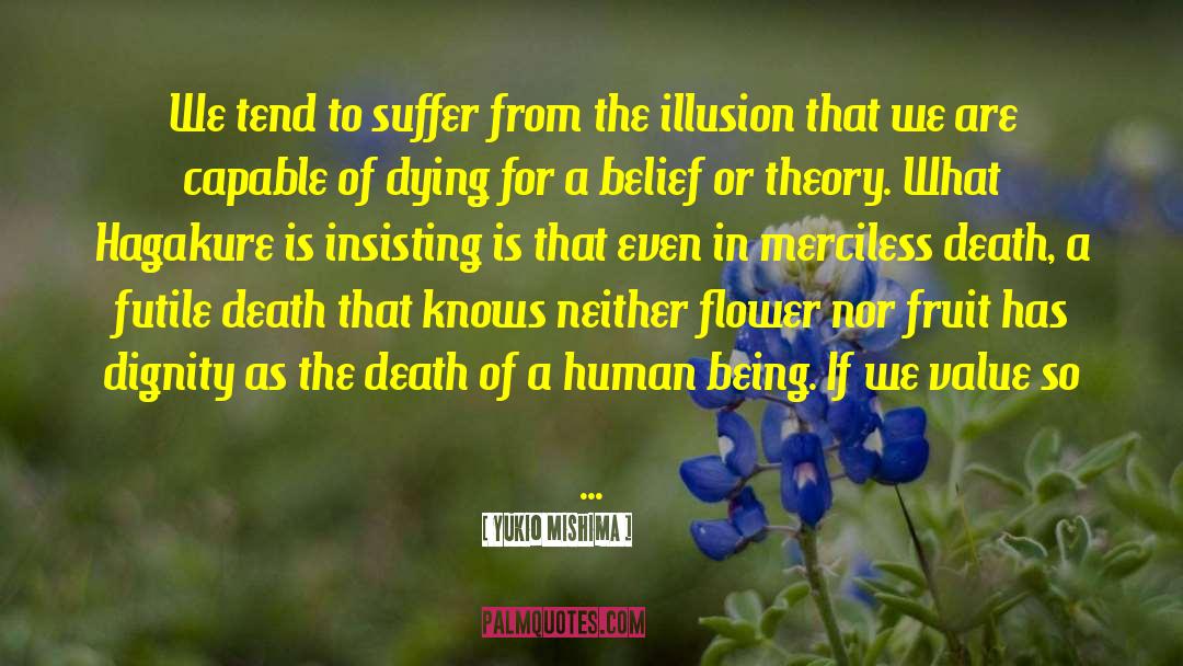Hagakure quotes by Yukio Mishima