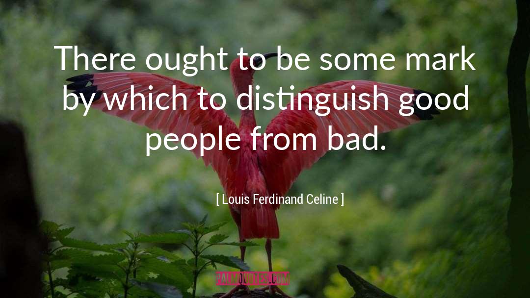 Hagbard Celine quotes by Louis Ferdinand Celine