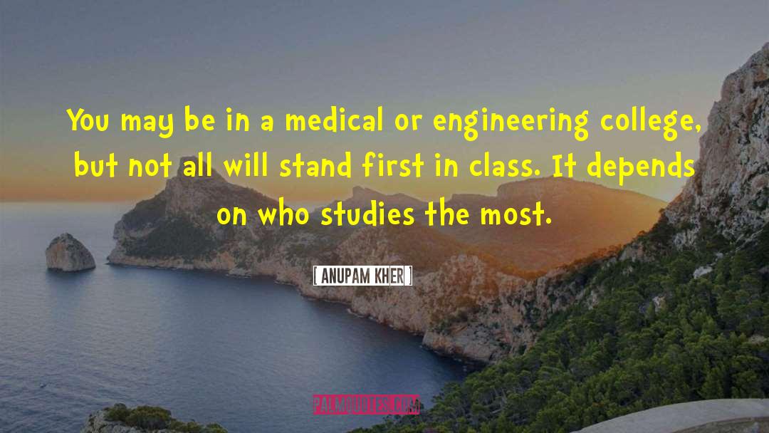 Hahnemann Medical College quotes by Anupam Kher