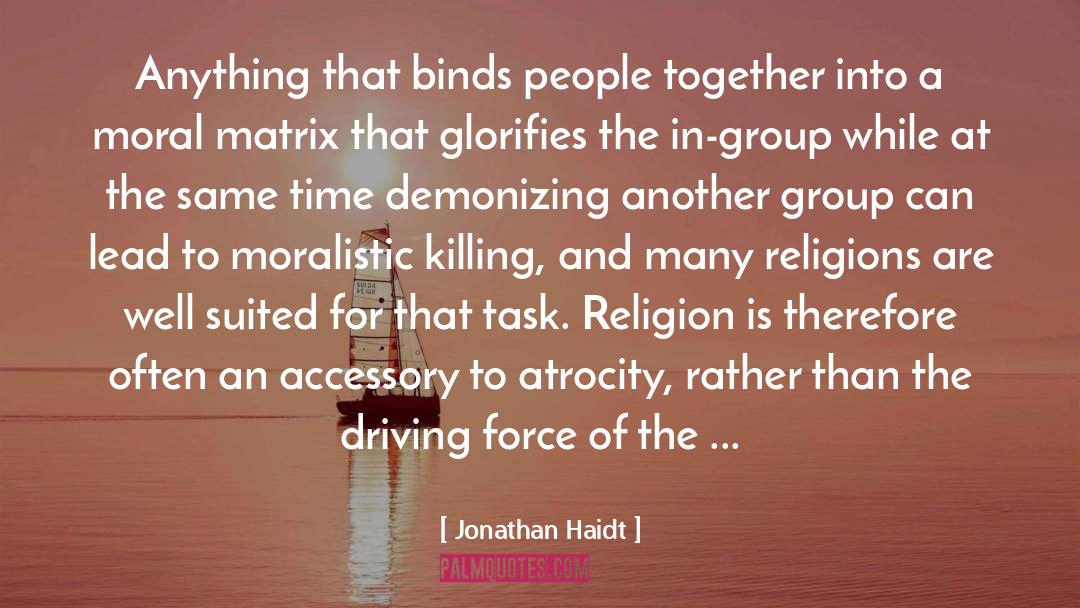 Haidt quotes by Jonathan Haidt