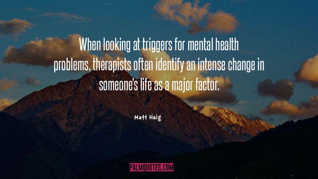 Haig quotes by Matt Haig