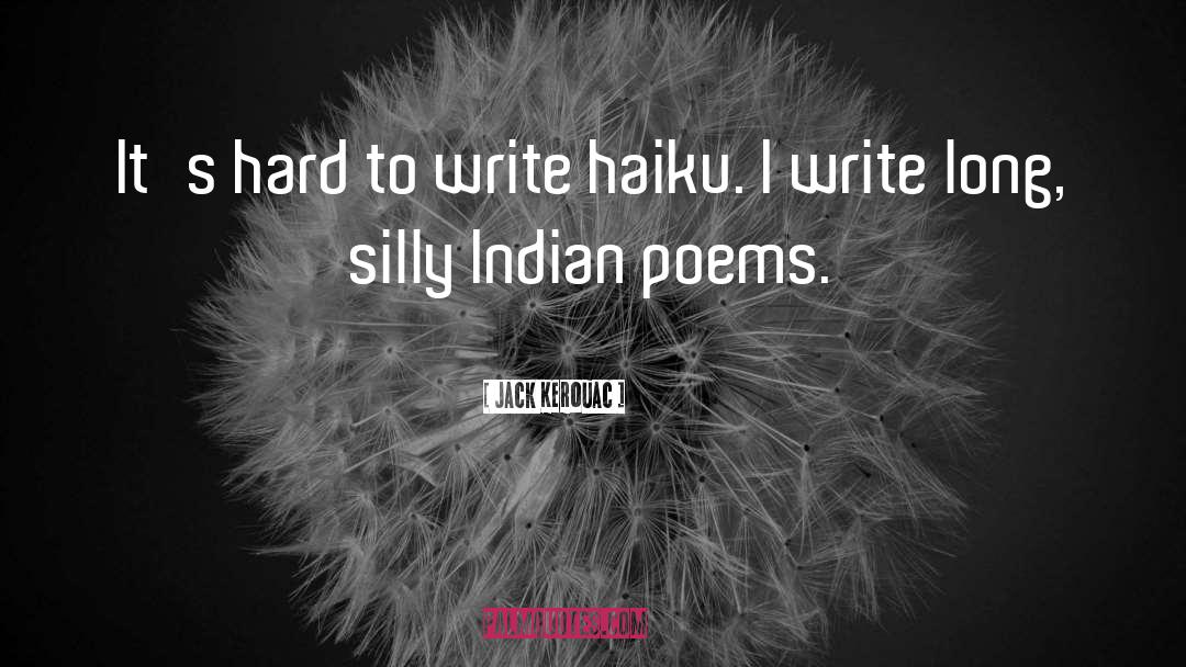 Haiku quotes by Jack Kerouac