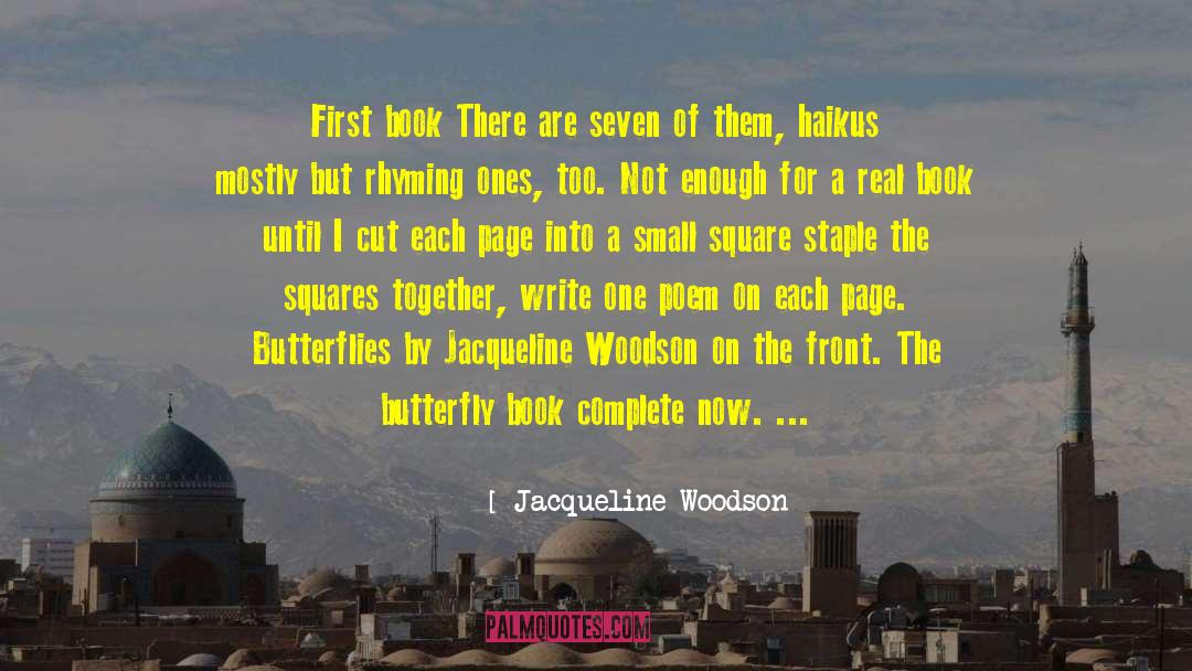 Haikus quotes by Jacqueline Woodson