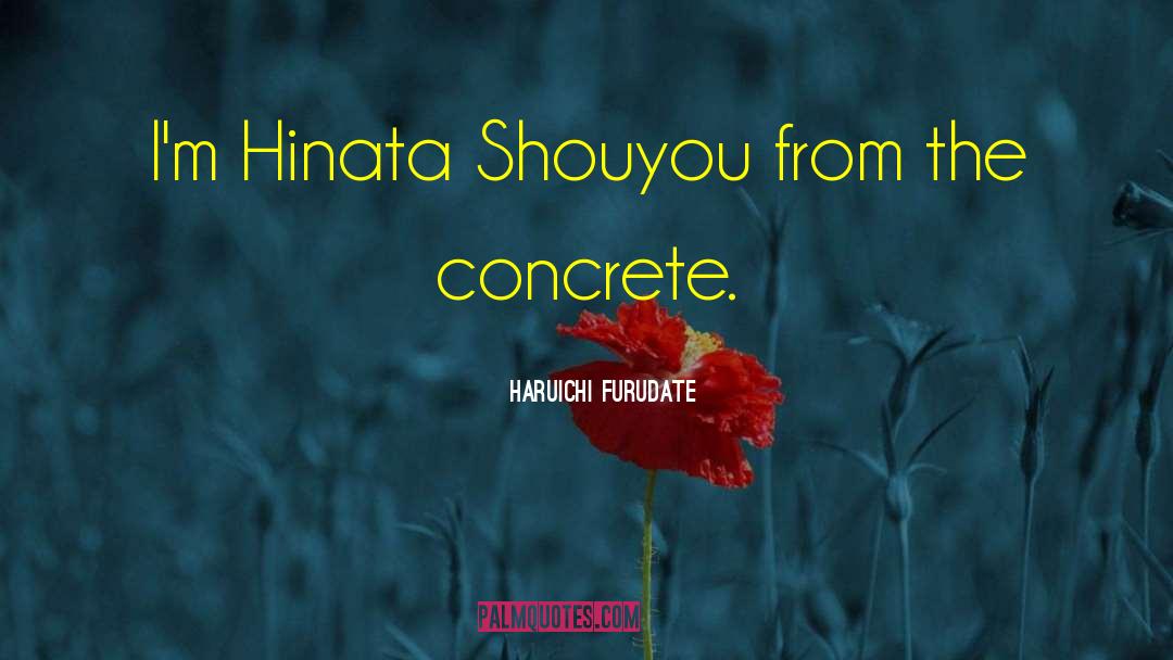 Haikyuu quotes by Haruichi Furudate