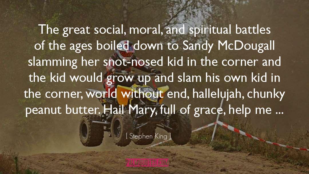 Hail Mary quotes by Stephen King
