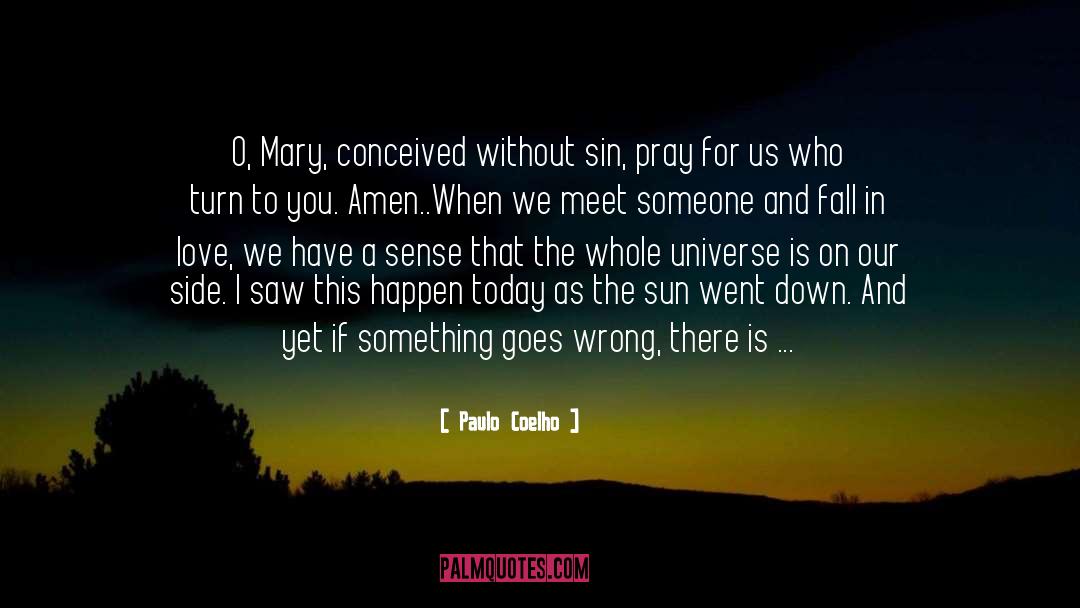 Hail Mary quotes by Paulo Coelho