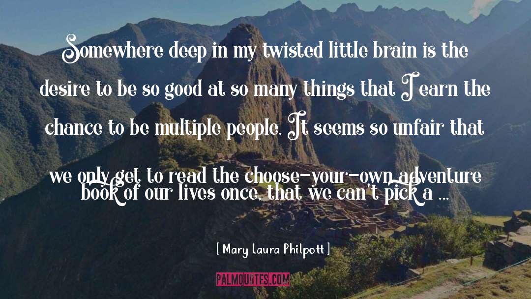 Hail Mary quotes by Mary Laura Philpott