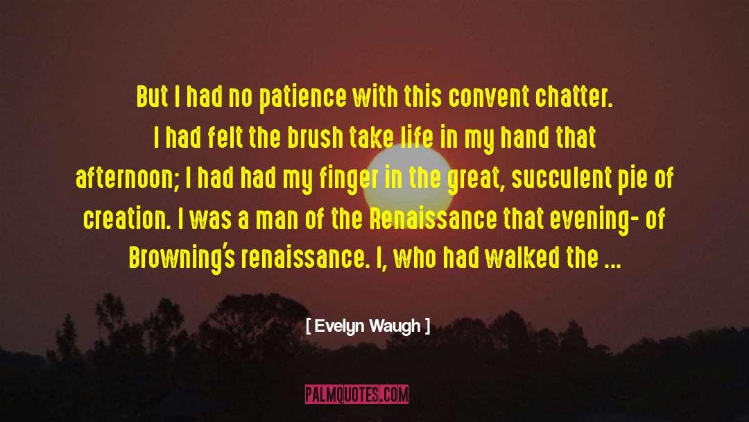 Hair And Makeup quotes by Evelyn Waugh