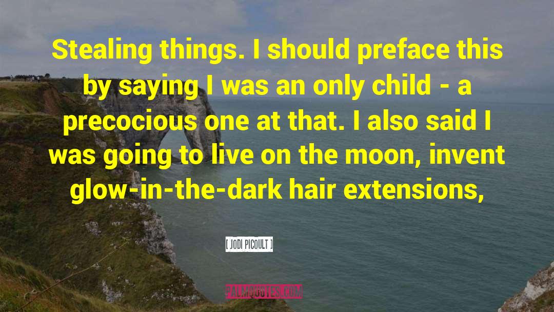 Hair Extensions quotes by Jodi Picoult