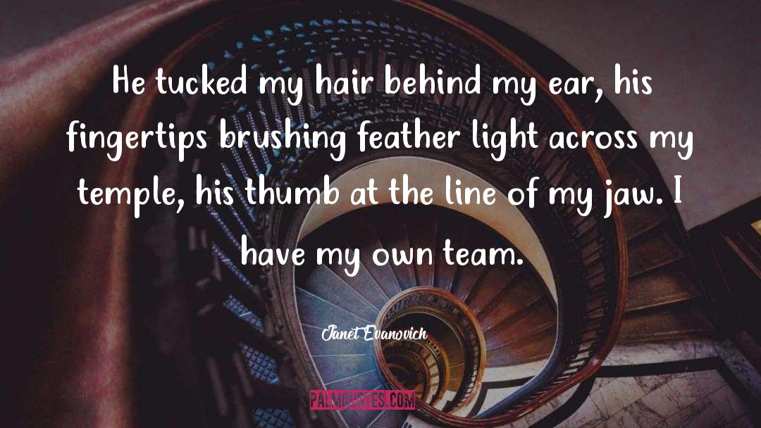 Hair Gel quotes by Janet Evanovich