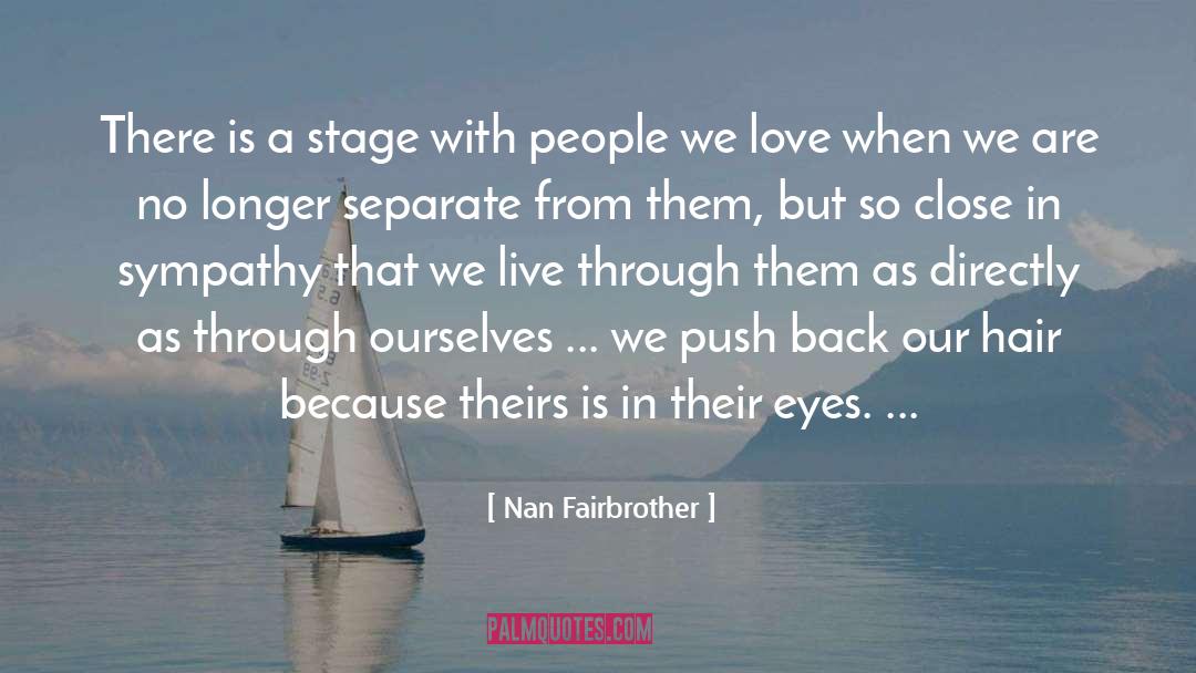 Hair Products quotes by Nan Fairbrother