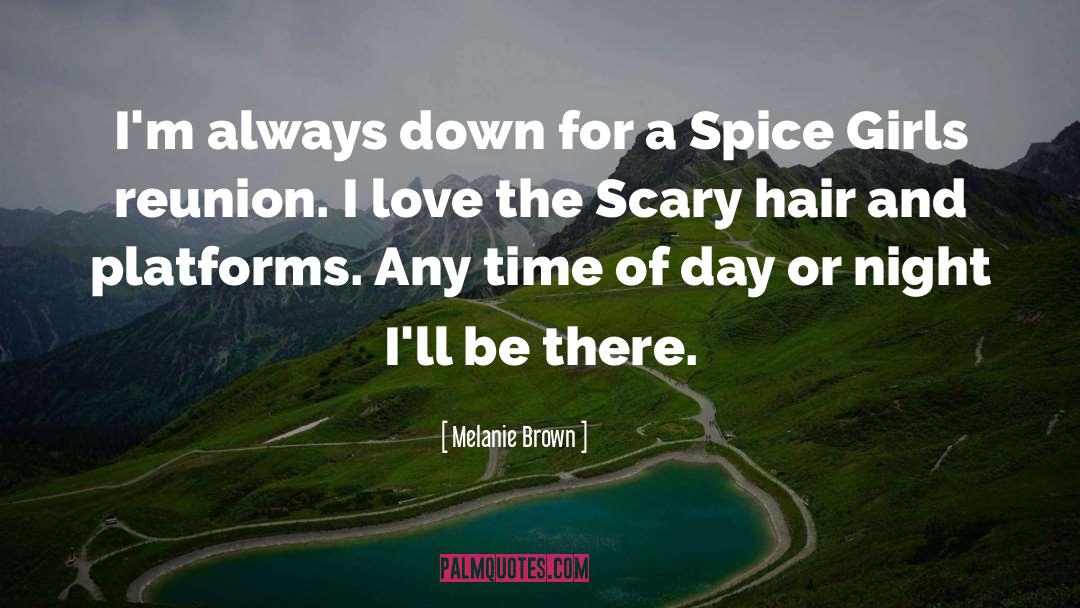 Hair Style quotes by Melanie Brown
