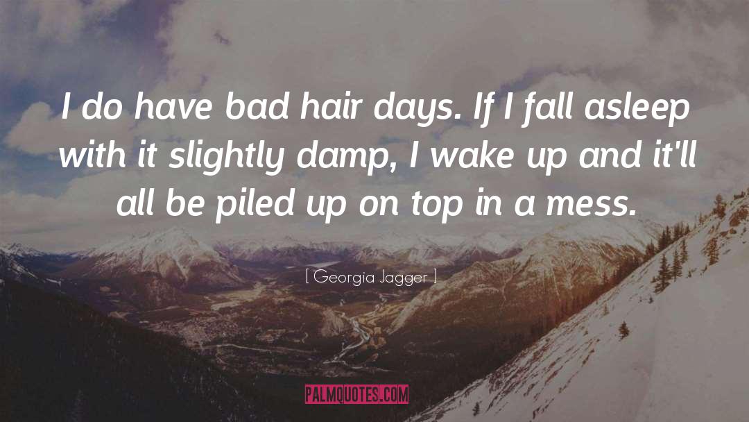 Hair Trimming quotes by Georgia Jagger