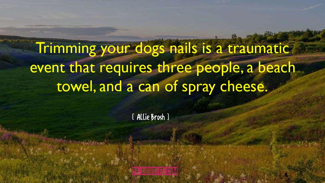 Hair Trimming quotes by Allie Brosh