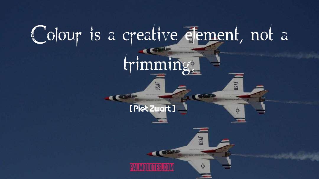 Hair Trimming quotes by Piet Zwart