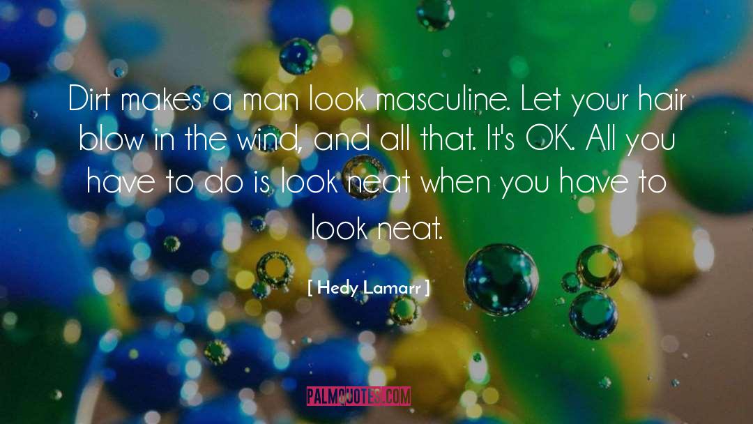 Hair Up quotes by Hedy Lamarr