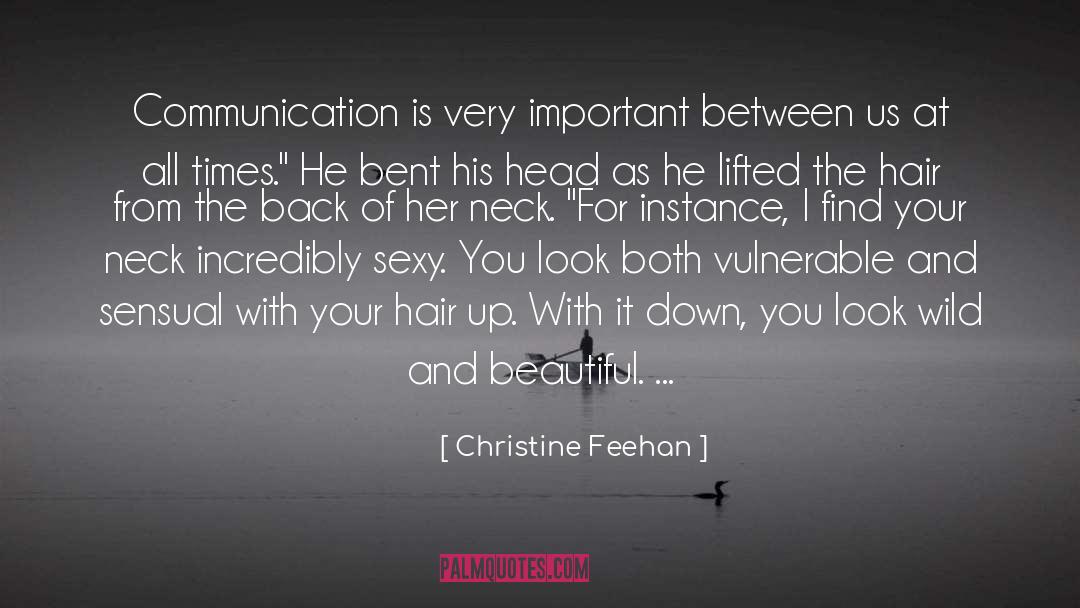 Hair Up quotes by Christine Feehan