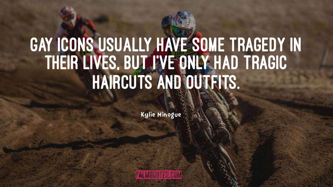 Haircuts quotes by Kylie Minogue