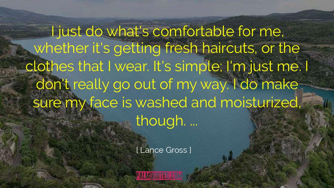 Haircuts quotes by Lance Gross