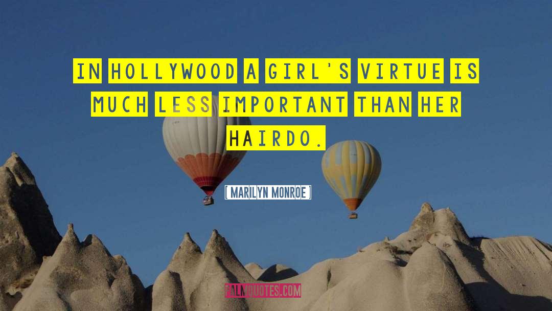 Hairdo quotes by Marilyn Monroe