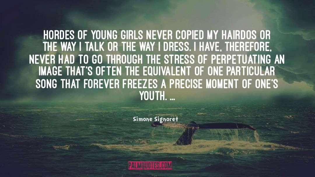 Hairdos quotes by Simone Signoret