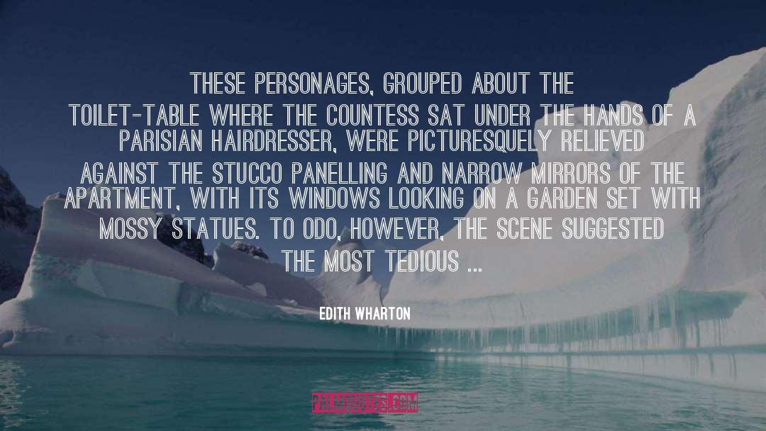 Hairdresser quotes by Edith Wharton