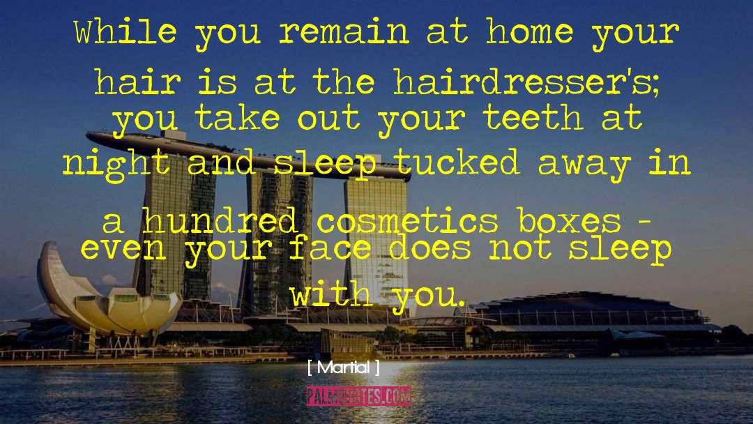 Hairdressers quotes by Martial