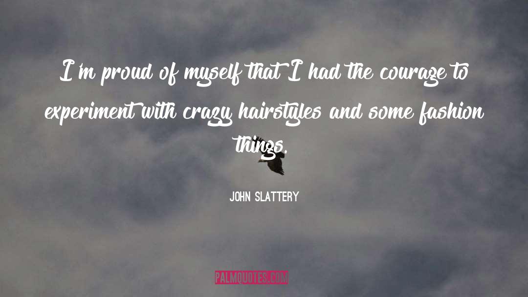 Hairstyles quotes by John Slattery