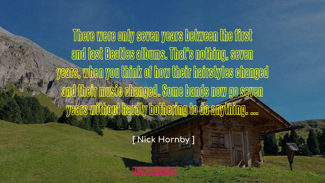Hairstyles quotes by Nick Hornby