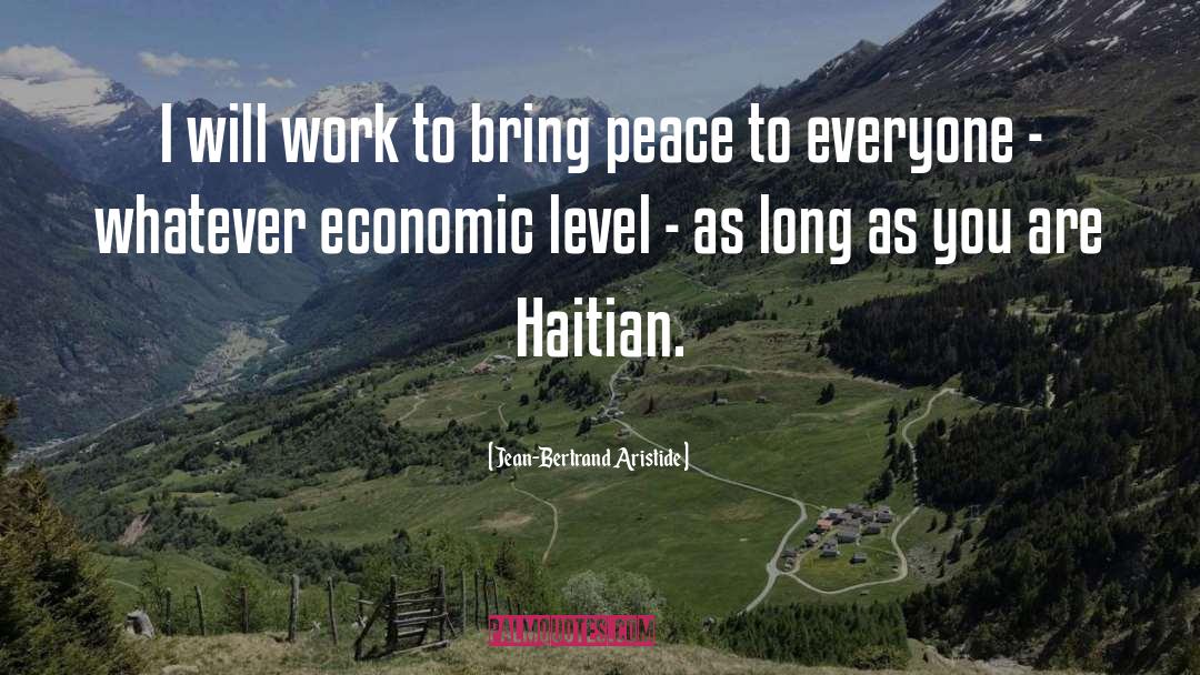 Haitian Dyaspora quotes by Jean-Bertrand Aristide