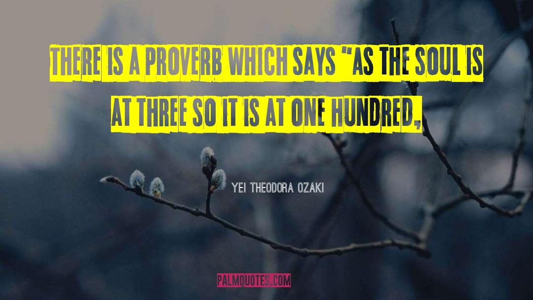 Haitian Proverb quotes by Yei Theodora Ozaki