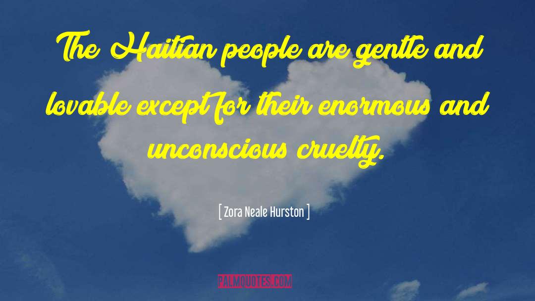 Haitian quotes by Zora Neale Hurston