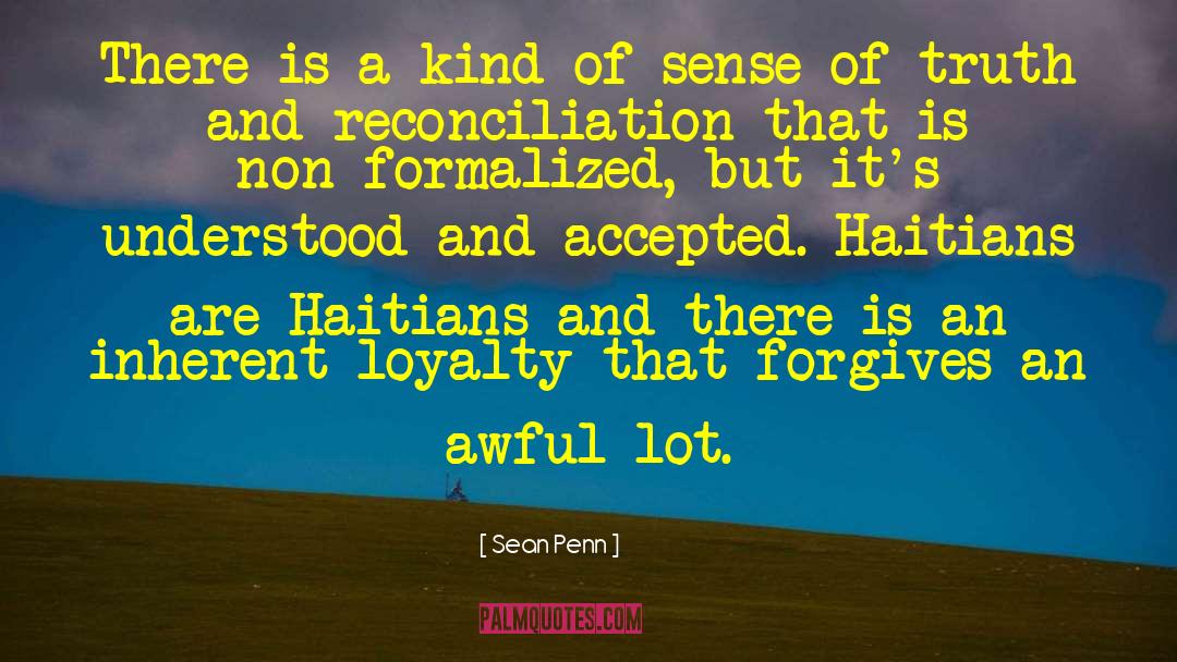 Haitians quotes by Sean Penn