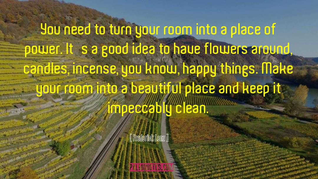 Haizea Flower quotes by Frederick Lenz