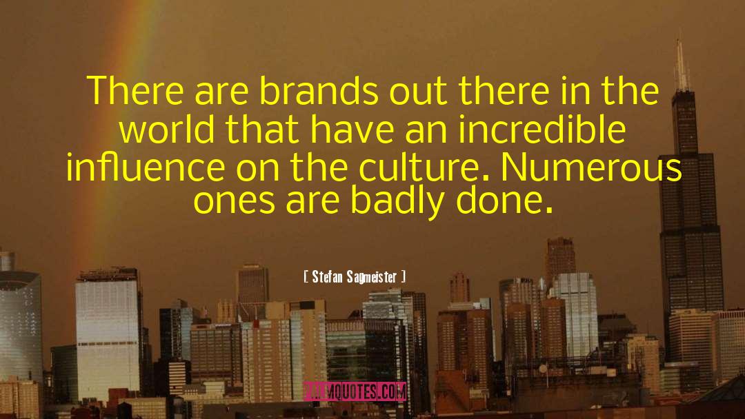 Halamandaris Famous Brands quotes by Stefan Sagmeister