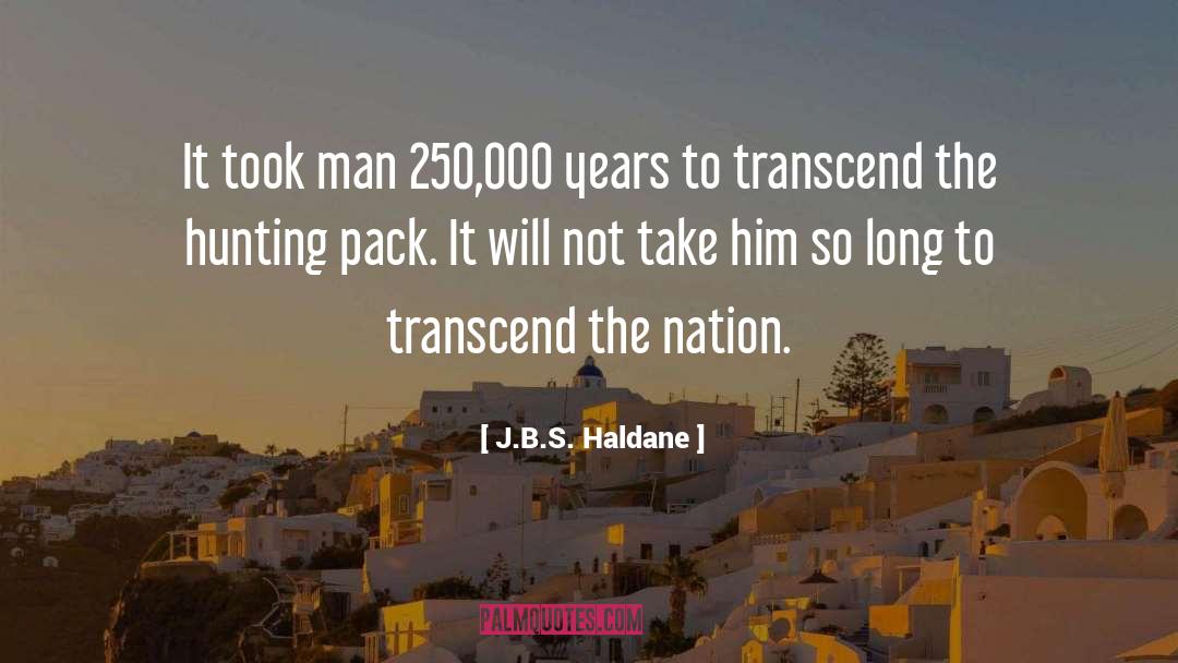 Haldane quotes by J.B.S. Haldane