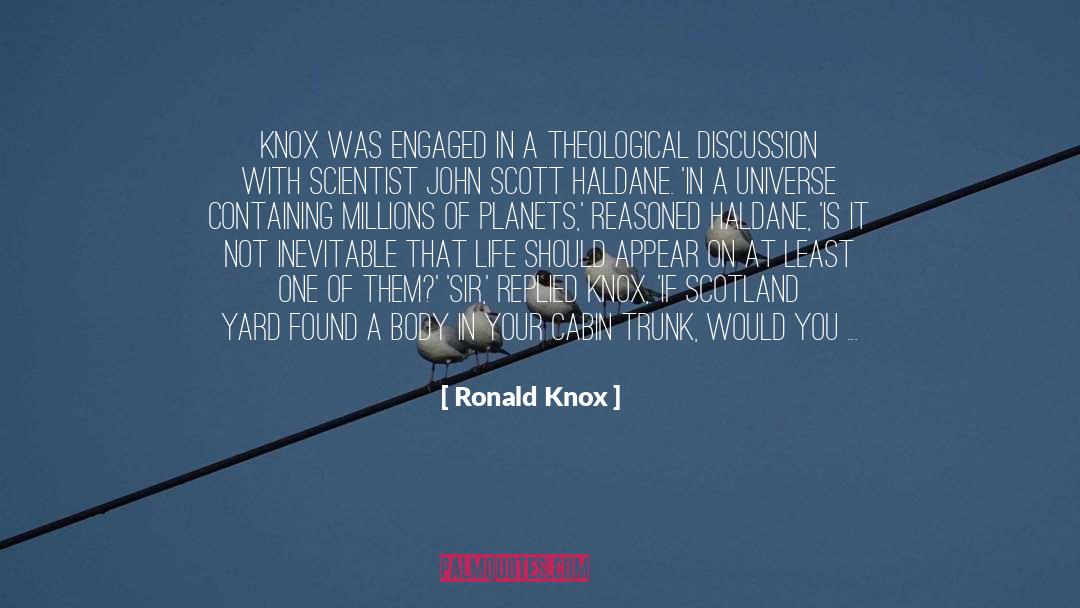 Haldane quotes by Ronald Knox