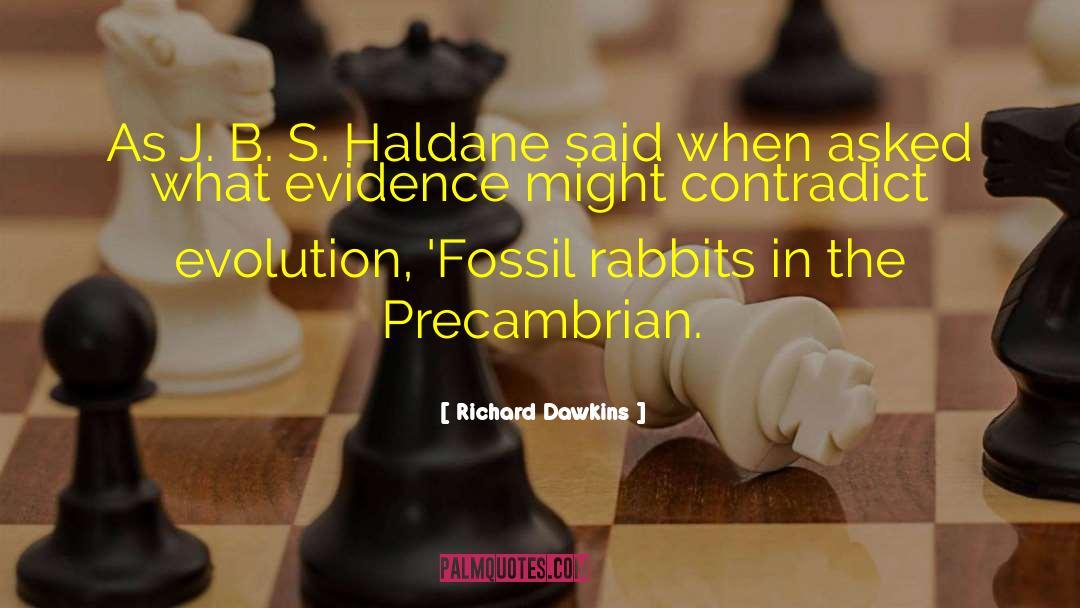 Haldane quotes by Richard Dawkins